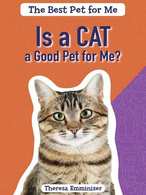 cover image of Is a Cat a Good Pet for Me?